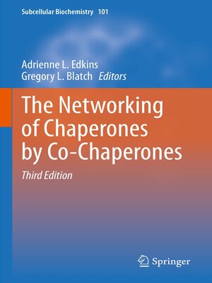 cover image of The Networking of Chaperones by Co-Chaperones
